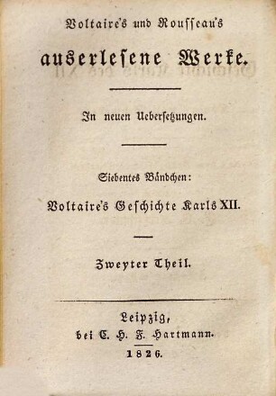 Voltaire's Geschichte Karls des XII. Königs von Schweden, 2