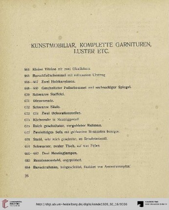 Kunstmobiliar, Komplette Garnituren, Luster Etc. (Nr. 664-809)