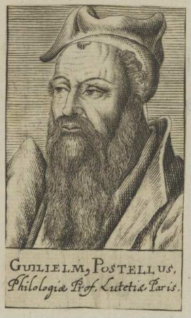 Bildnis des Guilielmus Postellus