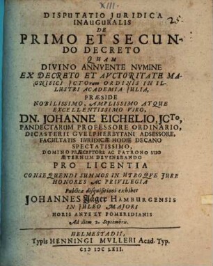 Disputatio Juridica Inauguralis De Primo Et Secundo Decreto