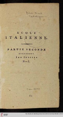 Ecole italienne. Partie seconde contenant les lettres N-Z (Nr. 2955-5593)