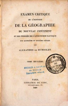 Examen critique de l'histoire de la géographie du nouveau continent et des progrès de l'astronomie nautique aux quinzième et seizième siècles, 2