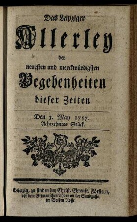 Den 3. May 1757. Achtzehntes Stück.