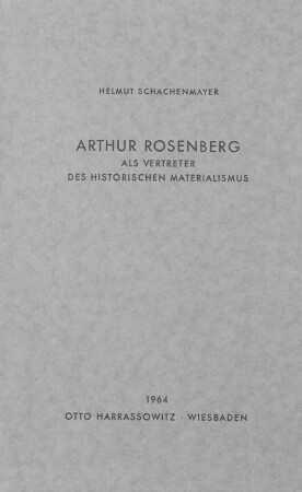 Arthur Rosenberg als Vertreter des historischen Materialismus