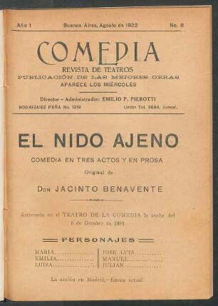 1922000800: El nido ajeno : [comedia en tres actos y en prosa]