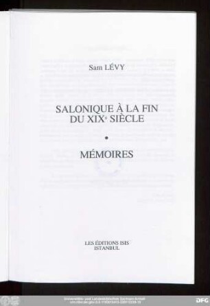 Salonique à la fin du XIXe siècle : mémoires