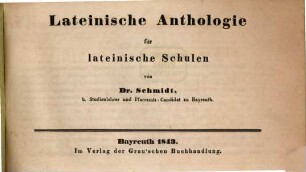 Lateinische Anthologie für lateinische Schulen