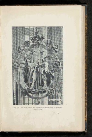 Fig. 44. Veit Stoss, Gruss des Engels in der Lorenzkirche zu Nürnberg (1517-1518).