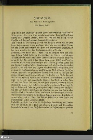 Friedrich Fröbel : Der Vater der Kindergärten