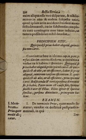 Principium XXIV. Quicquid se prius habet aliquid, principio non caret.