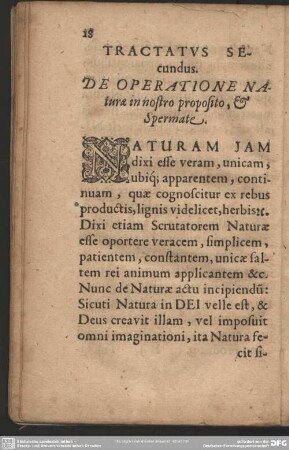 Tractus Secundus. De Operatione Naturae in nostro proposito, & Spermate