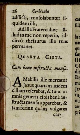 Quarta Cista. Cum bene instructa mensa.