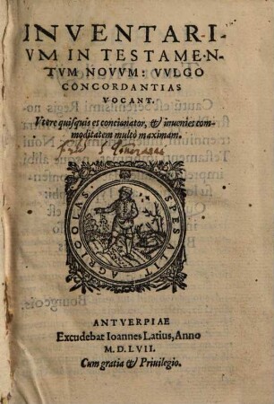 Inventarium in testamentum novum: vulgo concordantias vocant