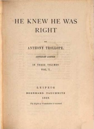 He knew he was right : in 3 vol., 1