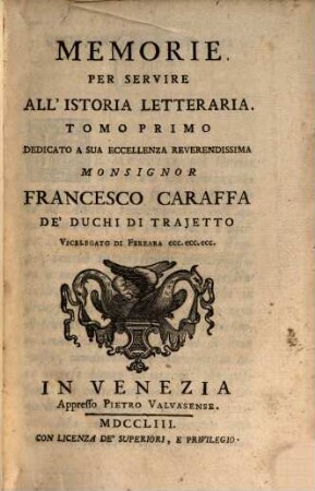 Memorie per servire all'istoria letteraria. 1. 1753