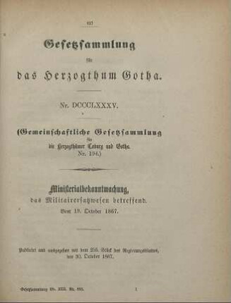 885. Ministerialbekanntmachung, das Militairersatzwesen betreffend; vom 19. October 1867