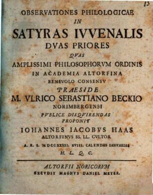Observationes philologicae in satyras Iuvenalis duas priores