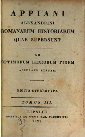 Appiani Alexandrini Romanarum historiarum quae supersunt : ad optimorum librorum fidem accurate editae, 3