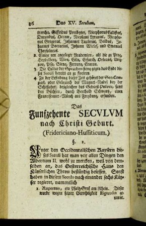 Das Funfzehente Seculum nach Christi Geburt. (Fridericiano-Hussiticum.) - Das Sechzehente Seculum nach Christi Geburt. (Ferdinando - Reformatum.)