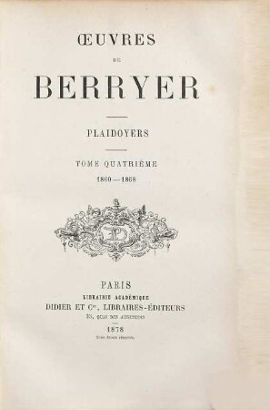 Oeuvres de Berryer, Plaidoyers. 1860 - 1868