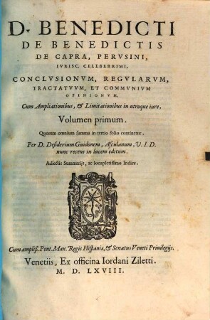 Conclusionum, regularum ... volumen primum