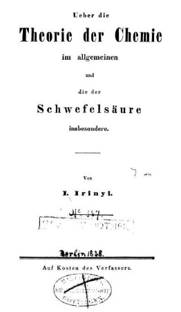 Ueber die Theorie der Chemie im allgemeinen und die der Schwefelsäure insbesondere