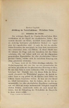 Die Geometrie der Wirbelfelder : in Anlehnung an das Buch des Verfassers über die Maxwell'sche Theorie der Elektricität und zu dessen Ergänzung