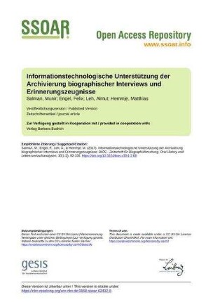 Informationstechnologische Unterstützung der Archivierung biographischer Interviews und Erinnerungszeugnisse