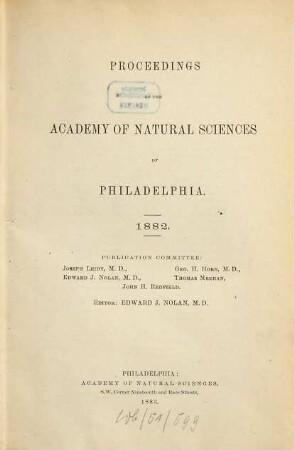Proceedings of the Academy of Natural Sciences. [34.] 1882. - 1883