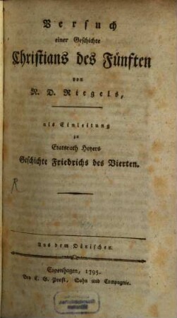 Versuch einer Geschichte Christians des Fünften