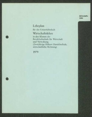 Lehrplan für das Unterrichtsfach Wirtschaftslehre ...