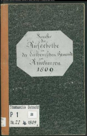 Zivilstandsregister der evangelischen Gemeinde Amelunxen, Kreis Höxter (A 1809). (Gemeinde: Evangelische Gemeinde Amelunxen, Kreis Höxter)