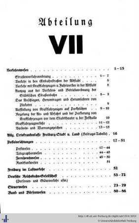 Abteilung VII. Verkehrswesen, allgemeine Ortskrankenkasse, Posteinrichtungen, Freiburg im Luftverkehr, Deutsche Reichsbahn-Gesellschaft, Steuerwesen, Bank- und Börsenwesen, Bestuhlungsplan des Stadttheaters mit Eintrittspreisen.