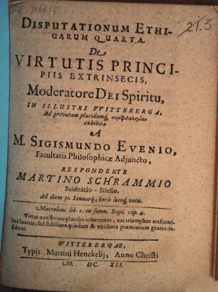 Disputationum Ethicarum Quarta. De Virtutis Principiis Extrinsecis