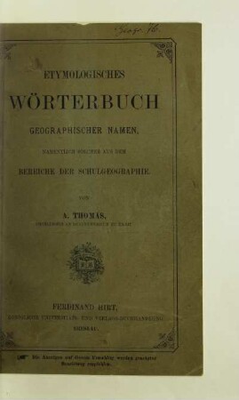 Etymologisches Wörterbuch geographischer Namen, namentlich solcher aus dem Bereiche der Schulgeographie