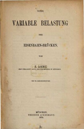 Über variable Belastung der Eisenbahnbrücken