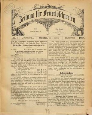 Zeitung für Feuerlöschwesen : Heimatorgan der bayerischen freiwilligen Feuerwehren. 1888
