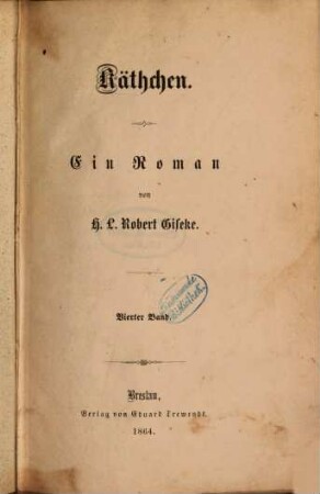 Käthchen : Ein Roman von H. L. Robert Giseke. 4