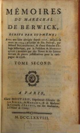 Mémoires du Maréchal de Berwick : écrits par lui-mème. 2