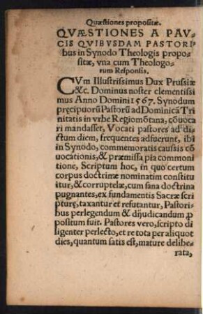 Quaestiones A Paucis Quibusdam Pastoribus in Synodo Theologis propositae, una cum Theologorum Responsis.