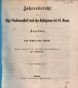 Jahresbericht : für d. Schuljahr .... 1872/73 (1873)