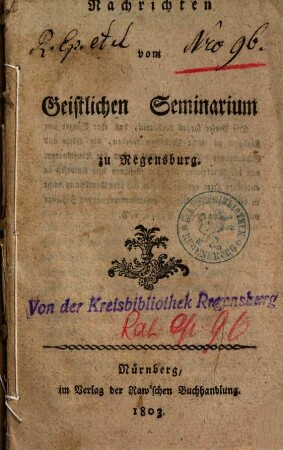 Nachrichten vom Geistlichen Seminarium zu Regensburg