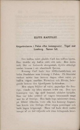 Elfte Kapitlet. Krigsrörelserna i Polen efter konungavalet. Tåget mot Lemberg. Narvas fall.