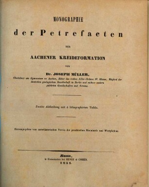 Monographie der Petrefacten der Aachner Kreideformation. 2