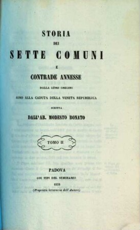 Storia dei Sette Comuni e contrade annesse : dalla loro origine sino alla caduta della Veneta Repubblica, 2