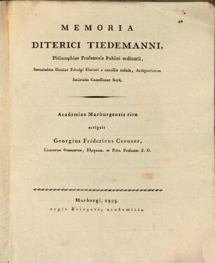 Memoria Diterici Tiedemanni, Philosophiae Professoris Publici ordinarii ...