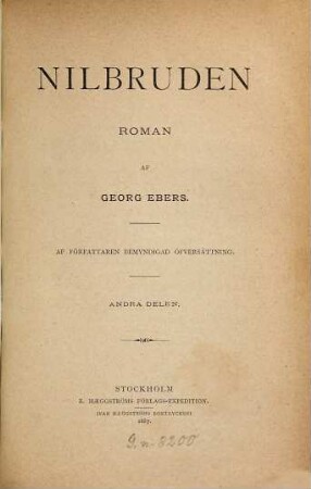 Nilbruden : Roman af Georg Ebers. Af författaren bemyndigad öfversättning, 2
