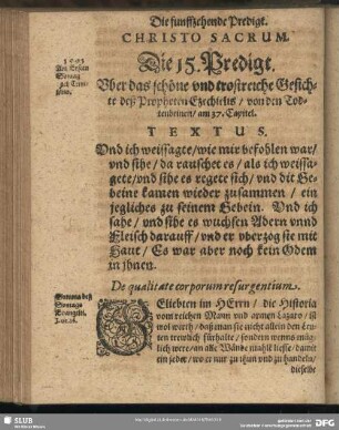Die 15. Predigt. Uber das schöne und trostreiche Gesichte des Propheten Ezechielis, von den Todtenbeinen, am 37. Capitel
