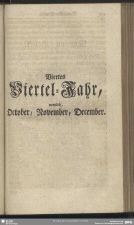 Viertes Viertel-Jahr, nemlich, October, November, December