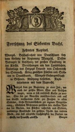 Michael Ignaz Schmidts Hochfürstl. Wirzburgischen geistlichen Raths, und ordentlichen Lehrers der Geschichte auf der Universität zu Wirzburg, wie auch Bibliothekars bey derselben Geschichte der Deutschen, Vierter Theil. Von dem Wenzeslaus bis auf Karln den Fünften